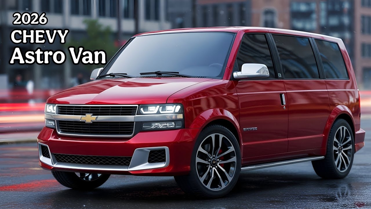 2026 Chevy Astro Van REVEALED A Legend Returns YouTube